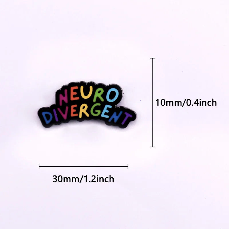 Neurodivergent Rainbow Pin